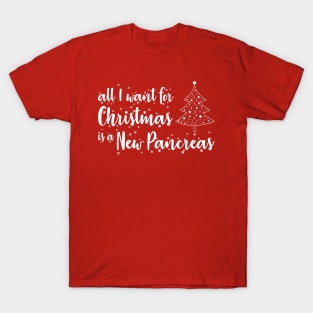 All I want for Christmas is a New Pancreas T-Shirt